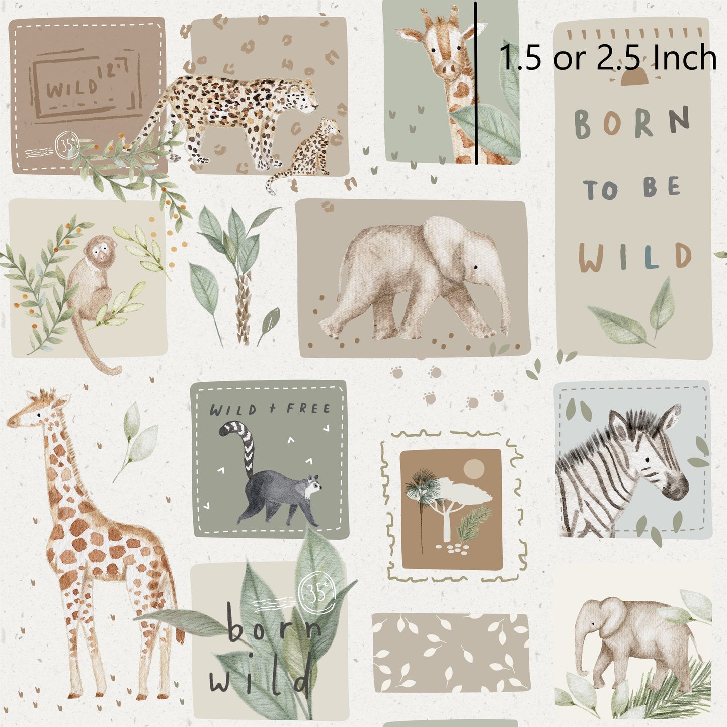 Born to be wild 1.5" - Woven Cotton Fabric
